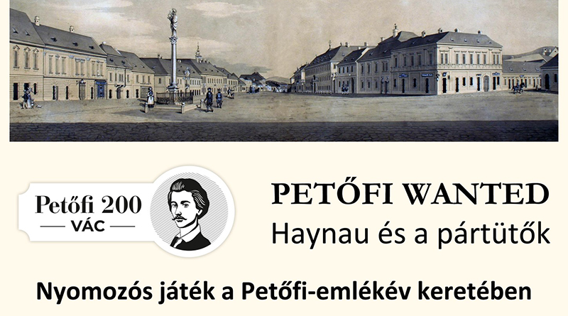 Petőfi wanted! Tarts velünk! Játssz velünk! – Városjáró társasjáték