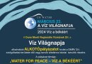 Víz a békéért – Pályázat a víz világnapja alkalmából