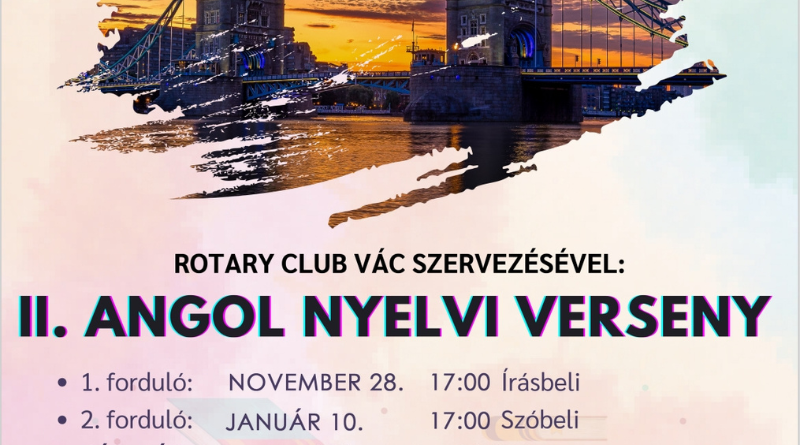 A Váci Rotary Club második angol nyelvi versenyére várják a jelentkezőket